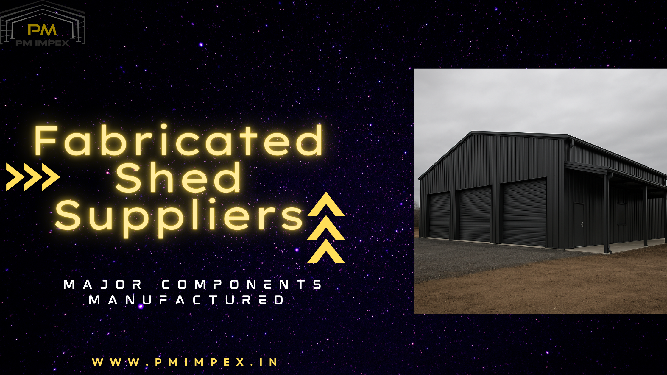 Fabricated shed suppliers in India